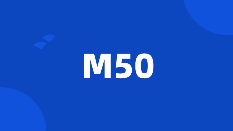 M50
