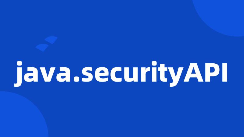 java.securityAPI