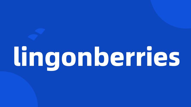 lingonberries