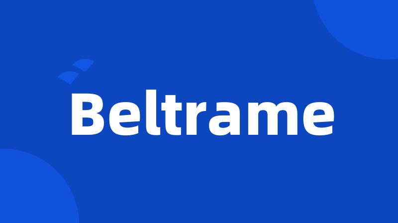 Beltrame