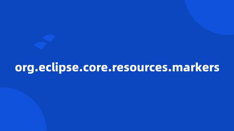 org.eclipse.core.resources.markers