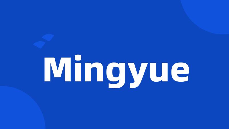 Mingyue