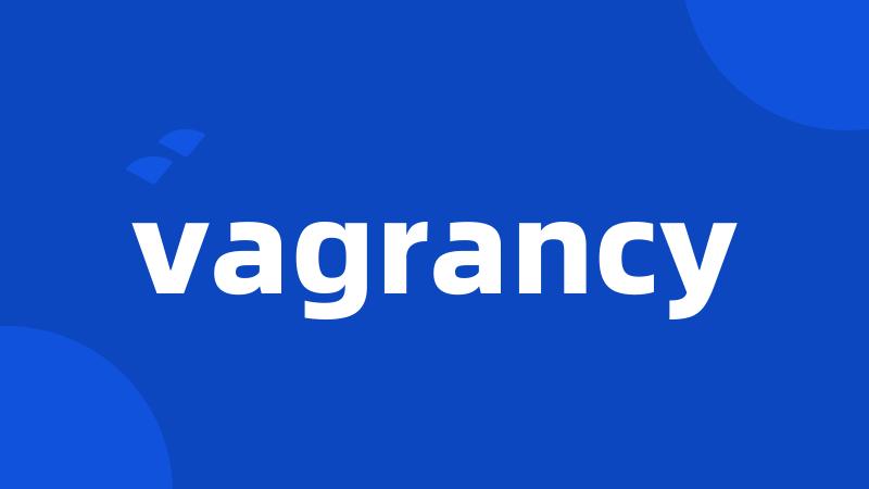 vagrancy