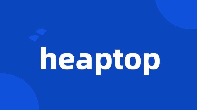 heaptop