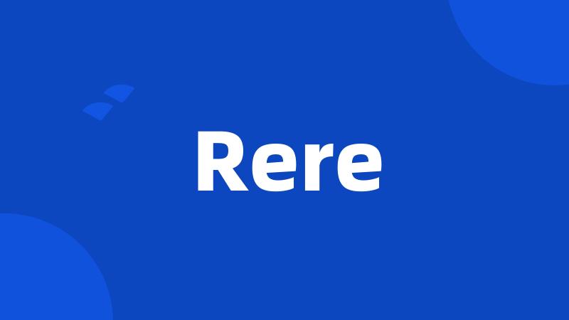 Rere