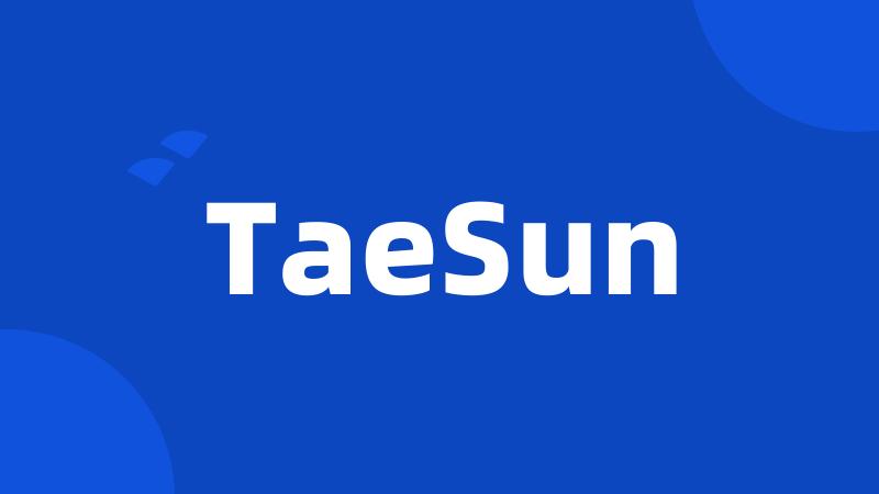 TaeSun