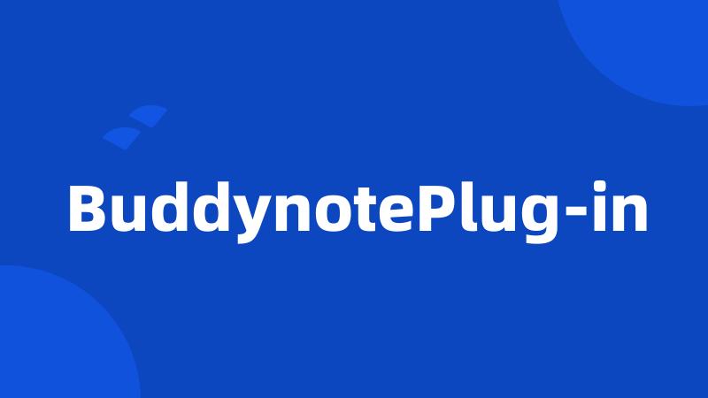 BuddynotePlug-in