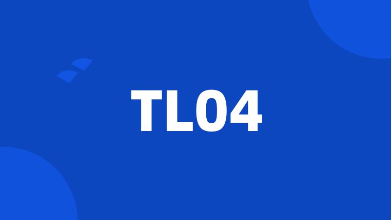 TL04
