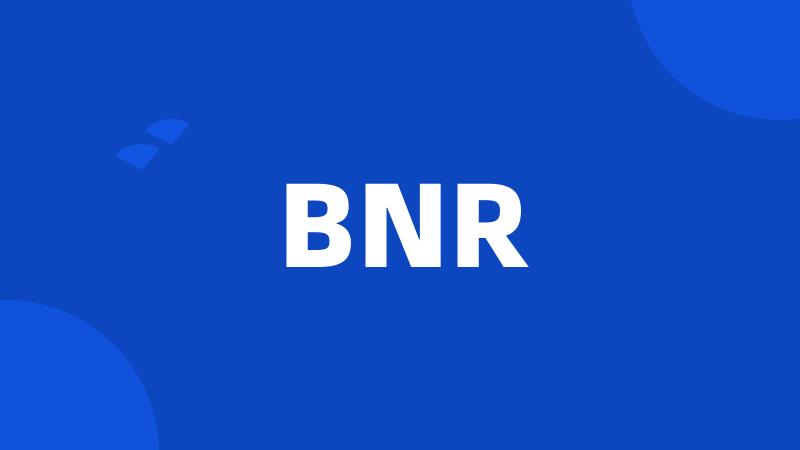 BNR