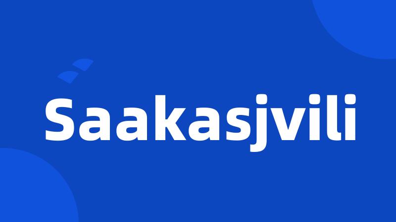 Saakasjvili