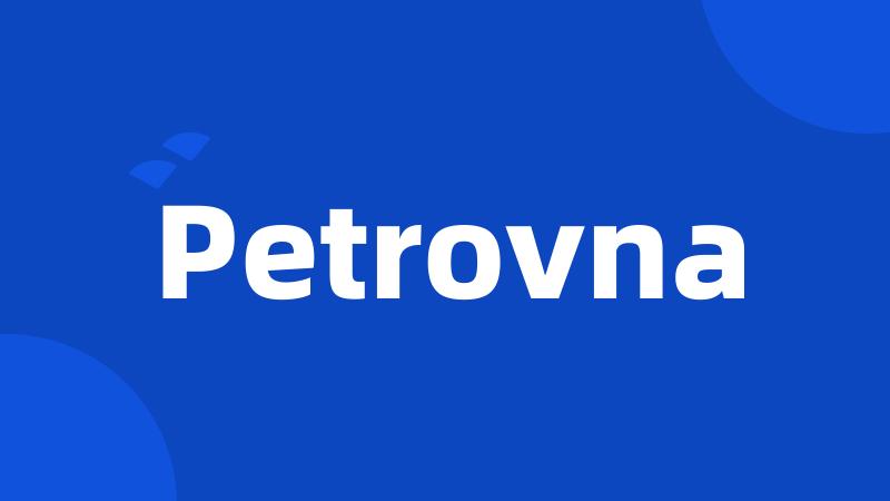 Petrovna