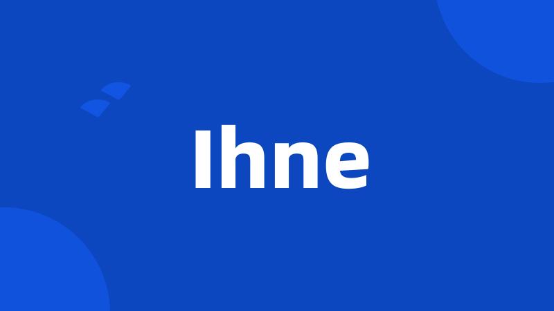 Ihne