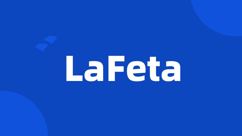 LaFeta