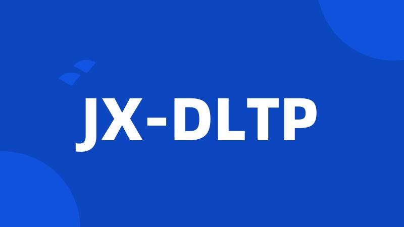 JX-DLTP