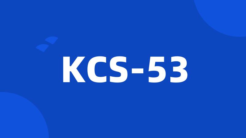 KCS-53