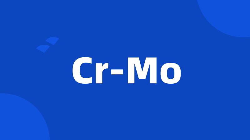 Cr-Mo