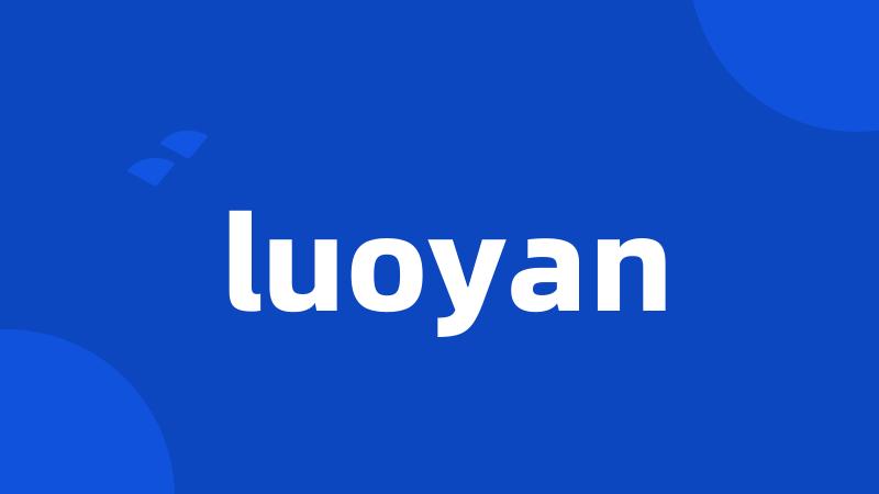 luoyan