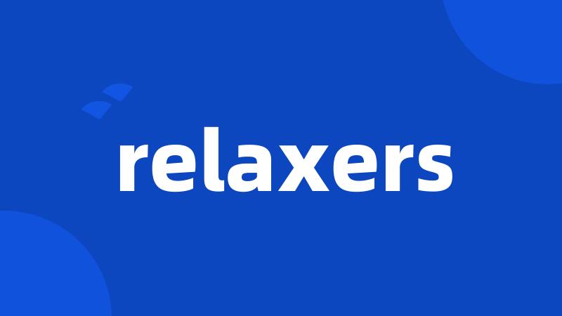 relaxers