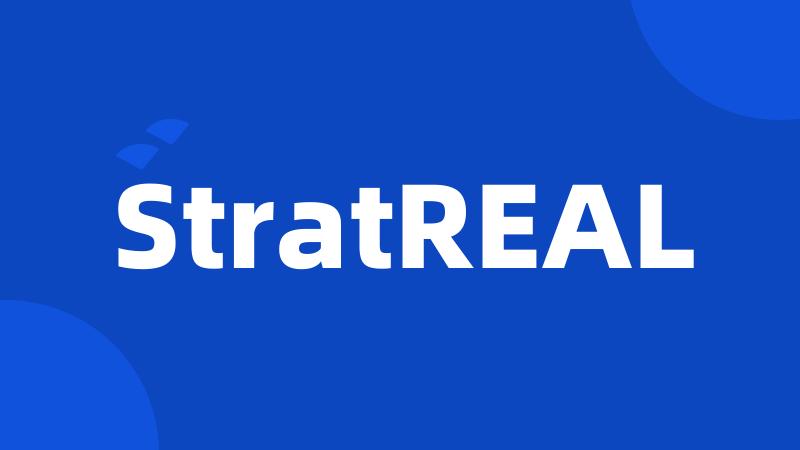 StratREAL