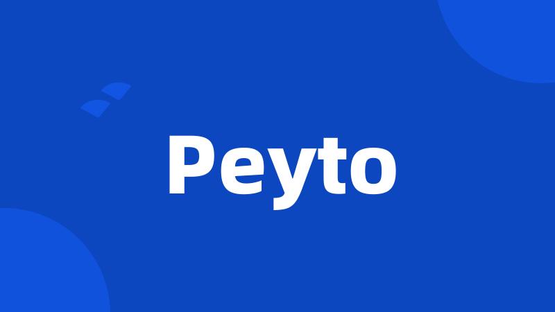 Peyto