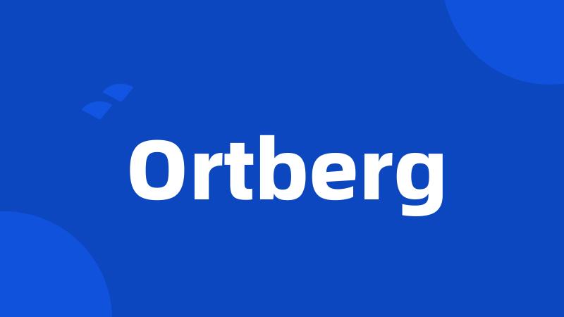 Ortberg