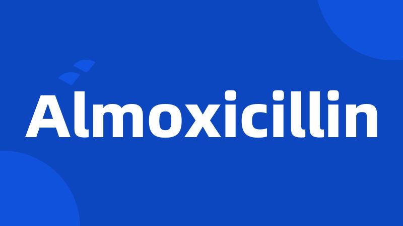 Almoxicillin