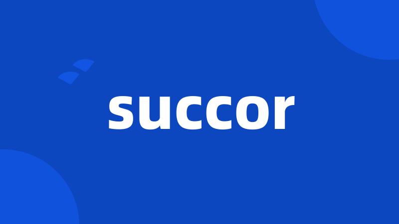 succor