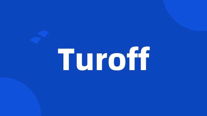 Turoff
