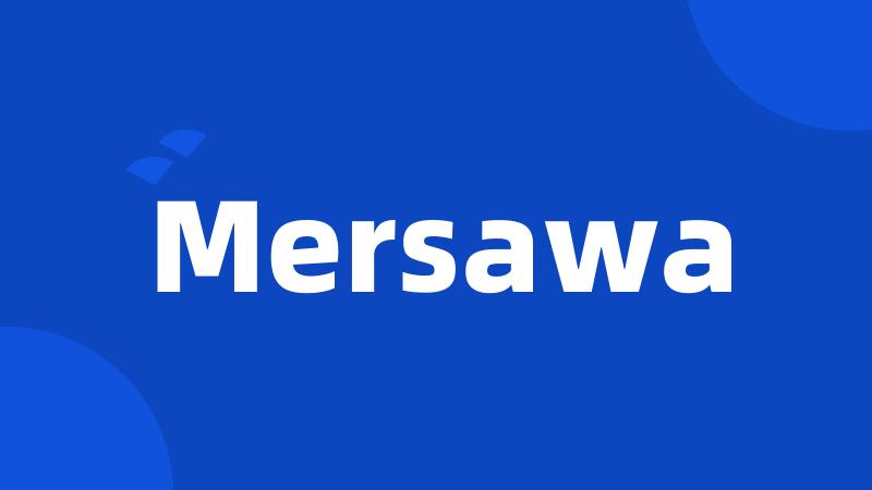 Mersawa