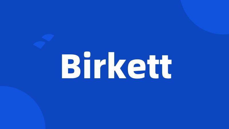 Birkett