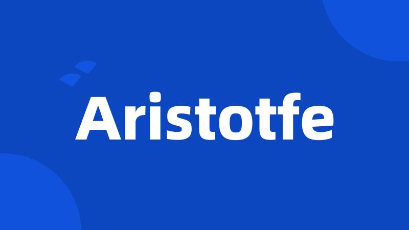 Aristotfe