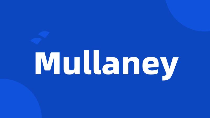 Mullaney