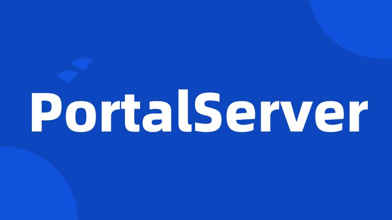 PortalServer