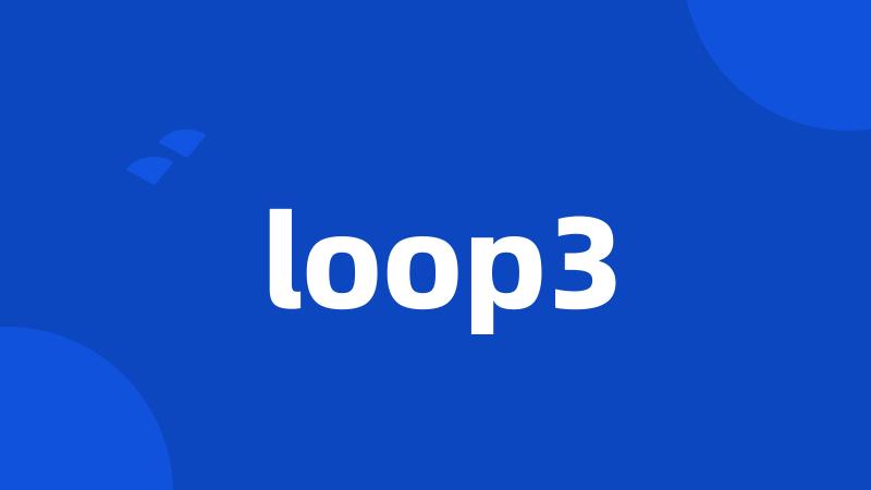 loop3