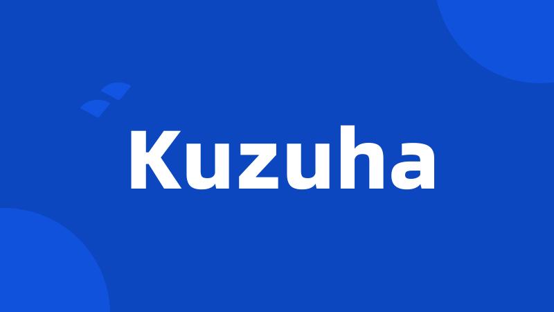 Kuzuha
