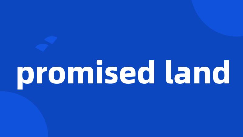 promised land