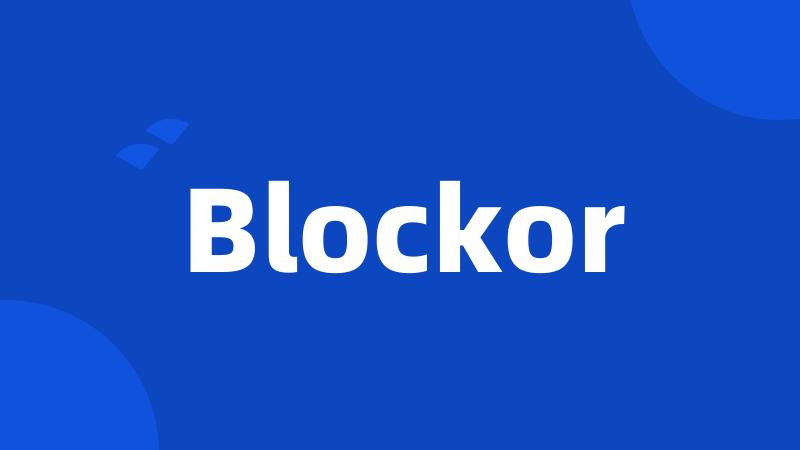 Blockor