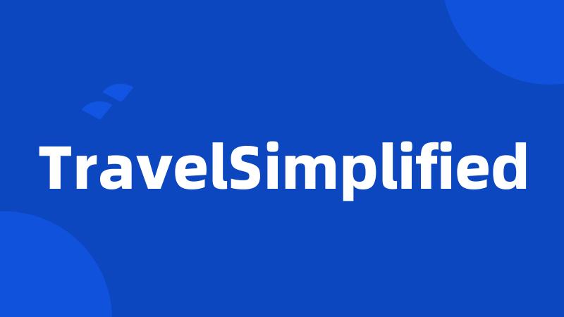 TravelSimplified