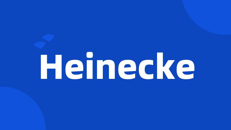 Heinecke