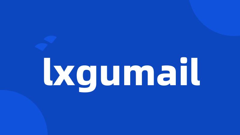 lxgumail