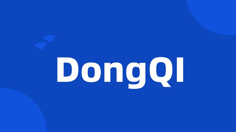 DongQI
