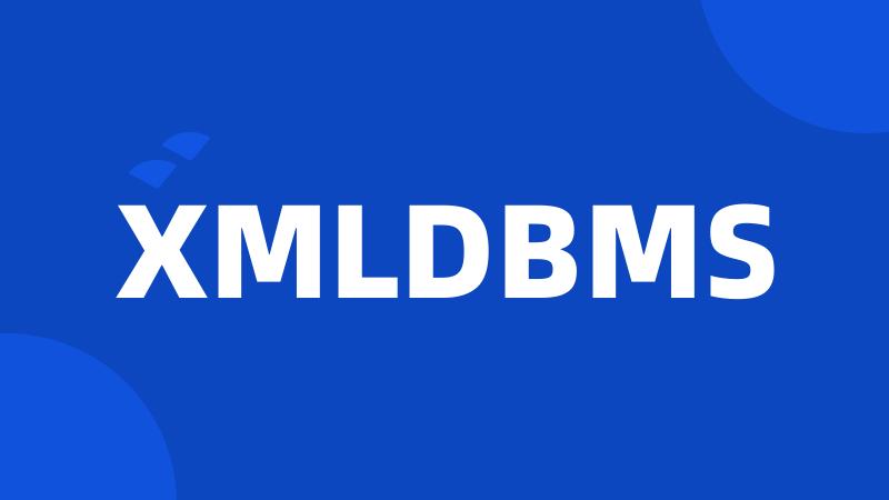XMLDBMS