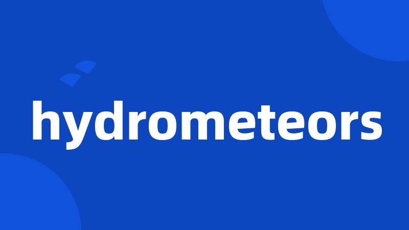 hydrometeors
