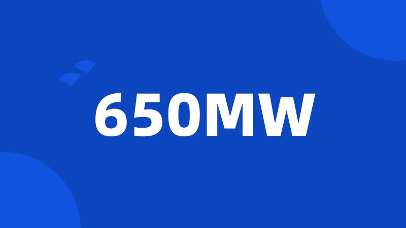 650MW