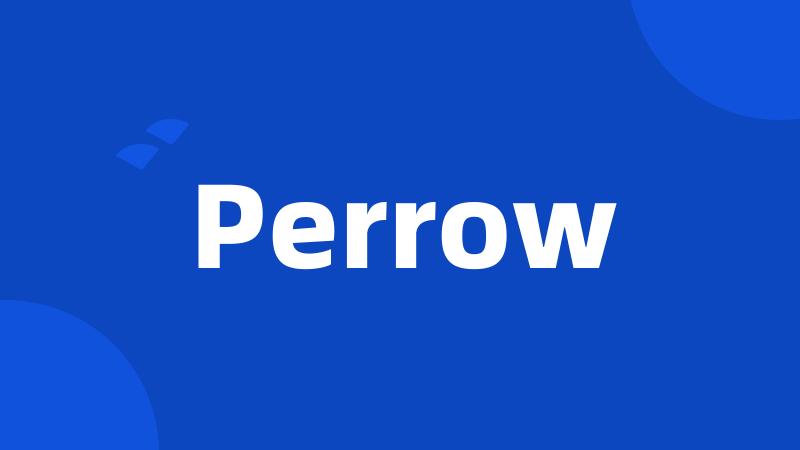 Perrow