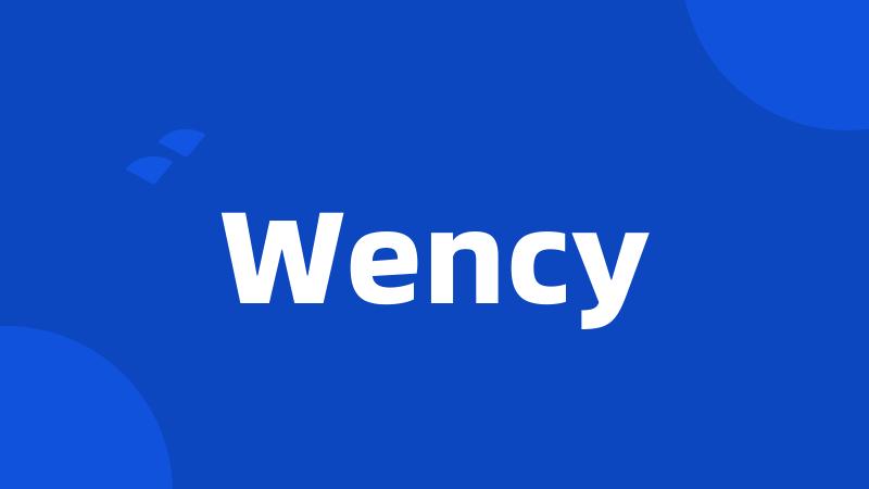 Wency