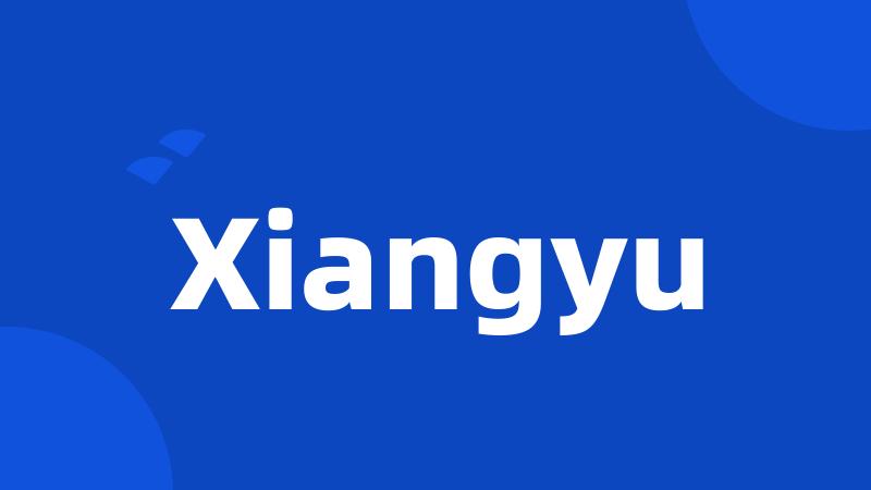 Xiangyu