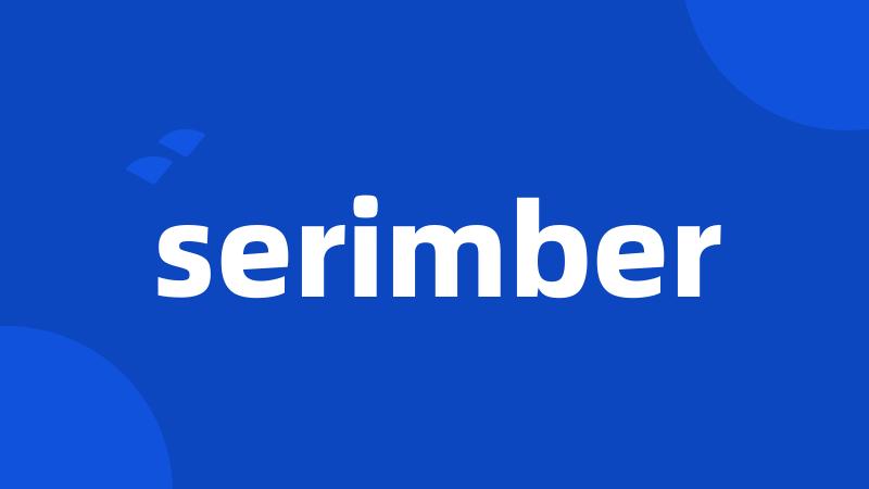 serimber