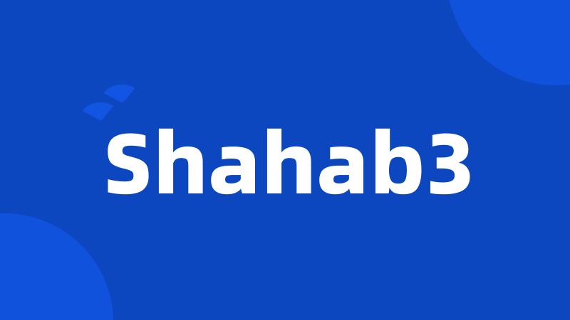 Shahab3