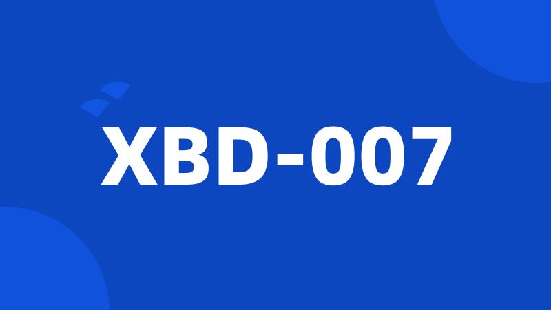 XBD-007